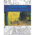 Color By Numbers: The Masterpieces of Van Gogh - Paperback