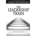 The Leadership Train - Paperback