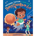 Baby Dunks-A-Lot: A Picture Book - Hardcover
