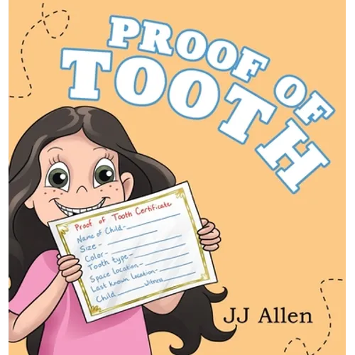 Proof of Tooth - Hardcover