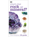 Whats That Rock or Mineral: A Beginner's Guide - Paperback