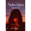 Stolen Voices: Missing and Murdered in Big Horn County - Hardcover