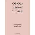 Of Our Spiritual Strivings: Two Works Series Volume 4 - Paperback