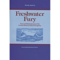 Freshwater Fury: Yarns and Reminiscences of the Greatest Storm in Inland Navigation