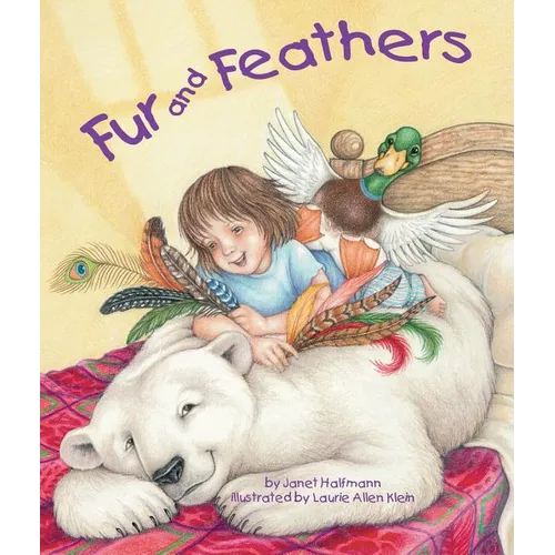 Fur and Feathers - Paperback