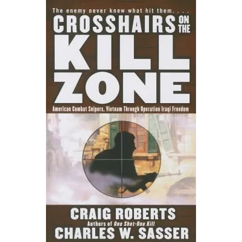 Crosshairs on the Kill Zone