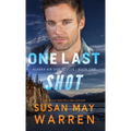 One Last Shot - Hardcover