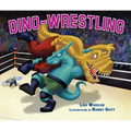 Dino-Wrestling - Hardcover