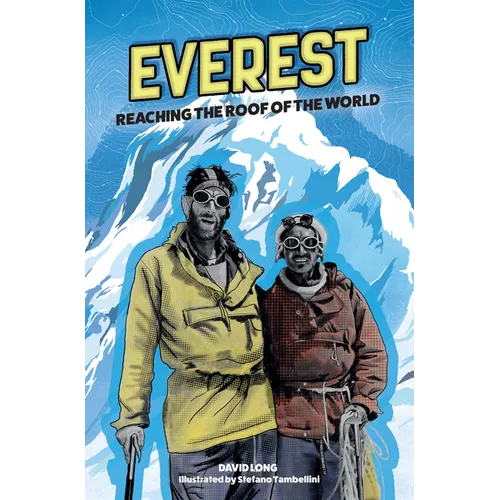 Everest: Reaching the Roof of the World