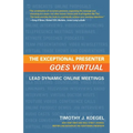The Exceptional Presenter Goes Virtual - Paperback