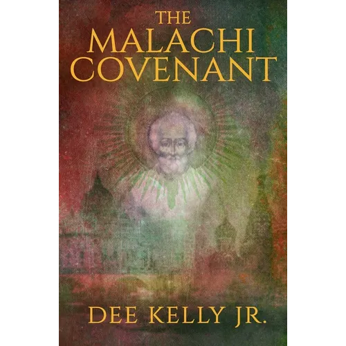 The Malachi Covenant - Hardcover