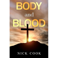 Body and Blood - Paperback
