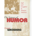 The Senses of Humor: Self and Laughter in Modern America