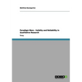 Paradigm Wars - Validity and Reliability in Qualitative Research - Paperback