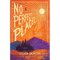 No Perfect Places - Hardcover
