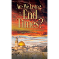 Are We Living in the End Times? - Hardcover