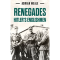 Renegades: Hitler's Englishmen