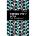 Robbery Under Arms - Hardcover