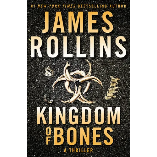 Kingdom of Bones: A SIGMA Force Novel - Hardcover
