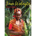 I am Wolayta: Tanni Wolayta - Hardcover