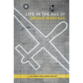 Life in the Age of Drone Warfare