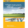 The Flight Instructor's Manual - Paperback