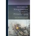 History of Susquehanna County, Pennsylvania