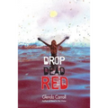 Drop Dead Red - Paperback