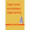 The Five Buddhist Precepts - Paperback