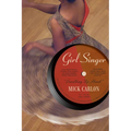 Girl Singer - Paperback