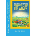 Mrs Owen's Intermediate Prepper Guide For Women: Laughing At The Days To Come