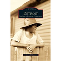 Detroit: The Black Bottom Community