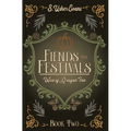 Fiends and Festivals: A Cozy Fantasy Novel - Hardcover