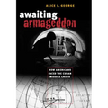 Awaiting Armageddon: How Americans Faced the Cuban Missile Crisis