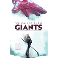 We Called Them Giants - Hardcover