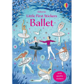 Little First Stickers Ballet - Paperback