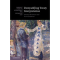 Demystifying Treaty Interpretation - Paperback