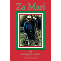 Za Mari: My Immigrant Mother - Paperback