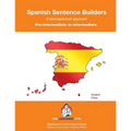 SPANISH SENTENCE BUILDERS - Pre-Intermediate: Pre-intermediate to Intermediate - Paperback