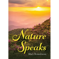 Nature Speaks - Paperback