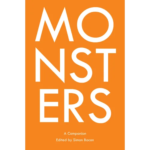 Monsters: A Companion - Paperback