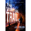 The Virtual Trail - Paperback