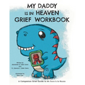 My Daddy is in Heaven Grief Workbook - Paperback