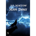 Moon Dance - Paperback