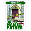 In the Name of the Father - Paperback