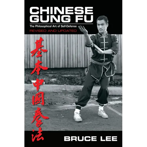 Chinese Gung Fu: The Philosophical Art of Self Defense - Paperback