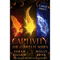 Captivity: The Complete Series Large Print - Paperback