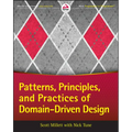 Patterns, Principles, and Practices of Domain-Driven Design - Paperback