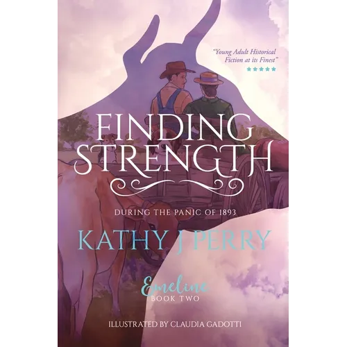 Finding Strength: During the Panic of 1893 - Paperback