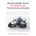 Business and Emerging Technologies - Paperback